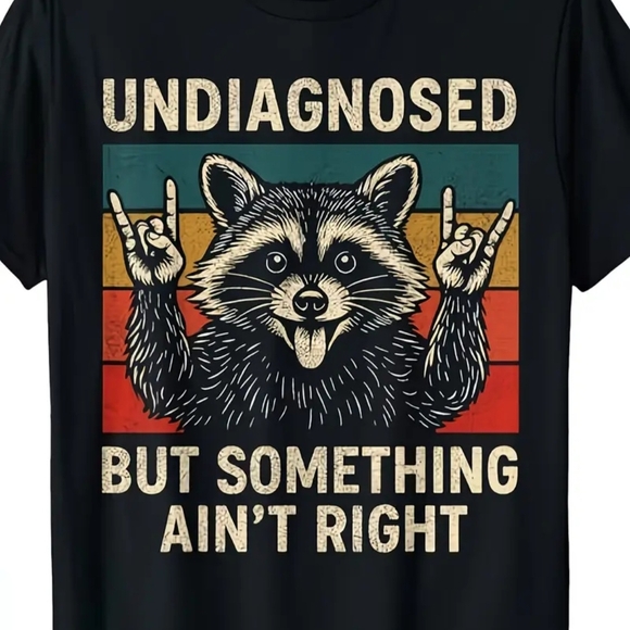 Other - Undiagnosed But Somthing Ain't Right Raccoon Print Mens Large